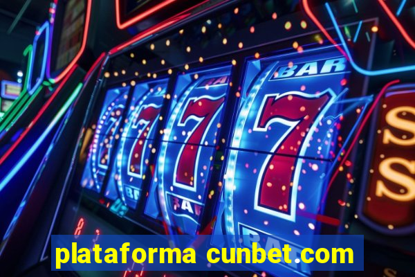 plataforma cunbet.com